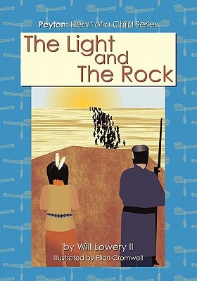 Peyton Heart of a Child' Series The Light and The Rock