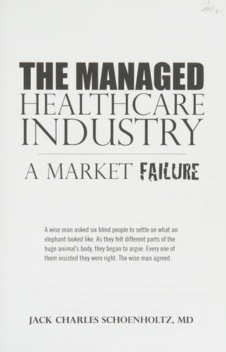 The Managed Healthcare Industry A Market Failure
