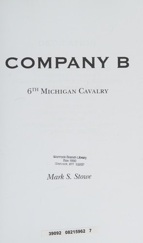 Company B, 6th Michigan Cavalry