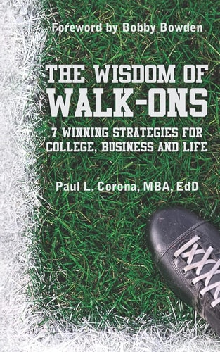 The Wisdom of Walk-Ons