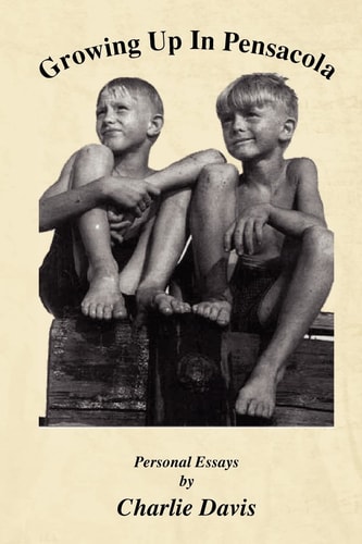 Growing Up in Pensacola Personal Essays