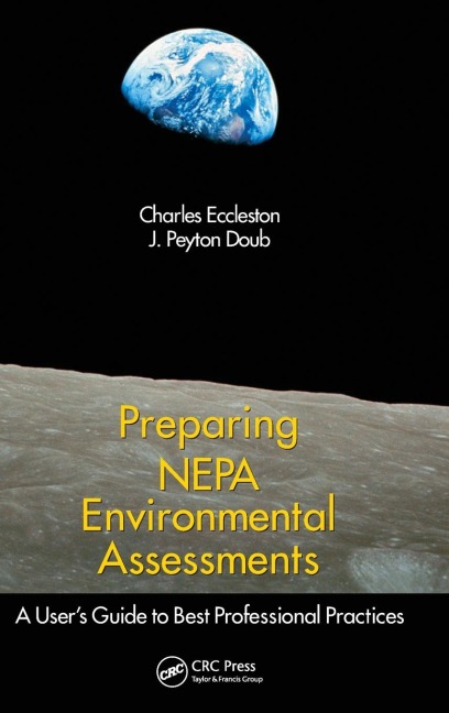Preparing NEPA Environmental Assessments: A Users Guide to Best Professional Practices