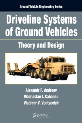 Driveline Systems of Ground Vehicles: Theory and Design