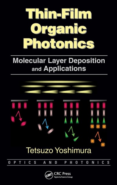 Thin-Film Organic Photonics: Molecular Layer Deposition and Applications
