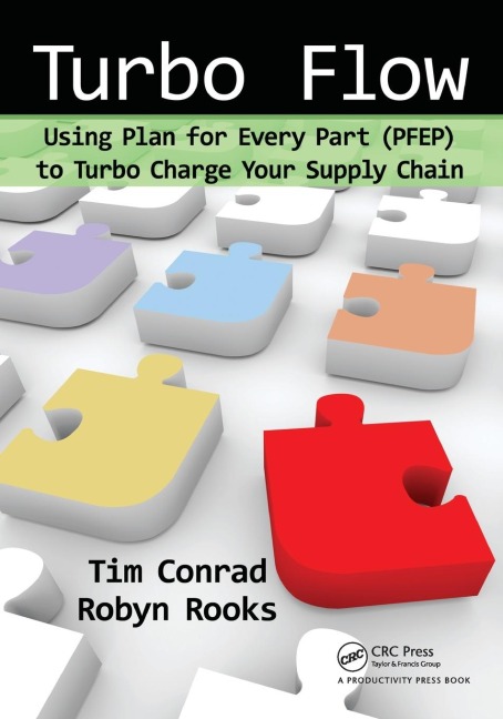 Turbo Flow: Using Plan for Every Part (PFEP) to Turbo Charge Your Supply Chain