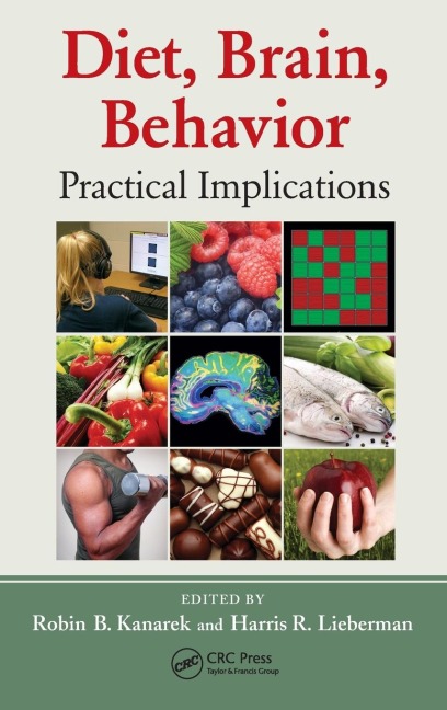 Diet, Brain, Behavior: Practical Implications