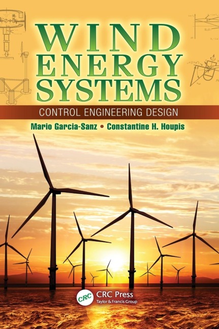 Wind Energy Systems: Control Engineering Design
