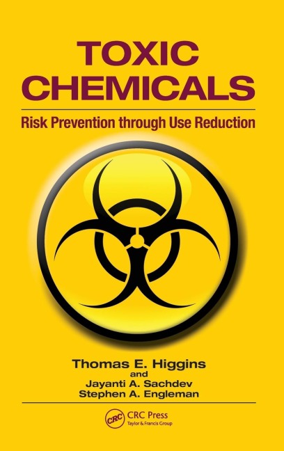 Toxic Chemicals: Risk Prevention Through Use Reduction