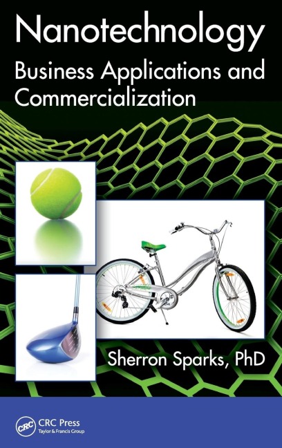 Nanotechnology: Business Applications and Commercialization