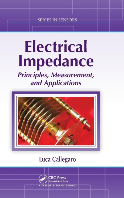 Electrical Impedance: Principles, Measurement, and Applications