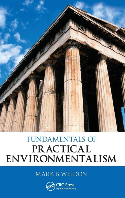 Fundamentals of Practical Environmentalism