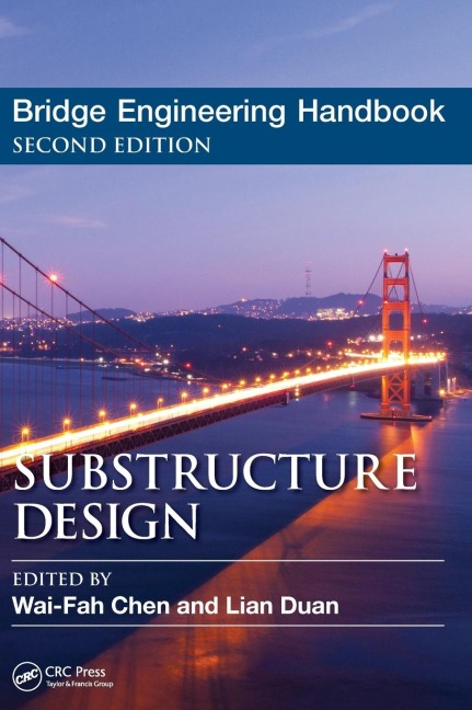 Bridge Engineering Handbook: Substructure Design