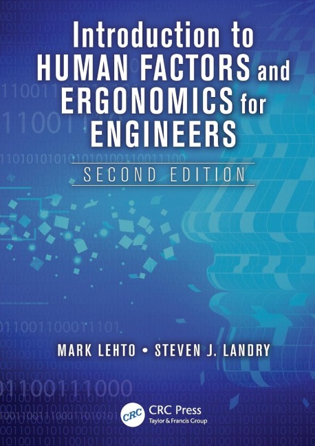 Introduction to Human Factors and Ergonomics for Engineers