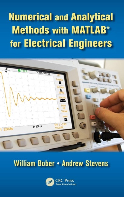 Numerical and Analytical Methods with MATLAB for Electrical Engineers