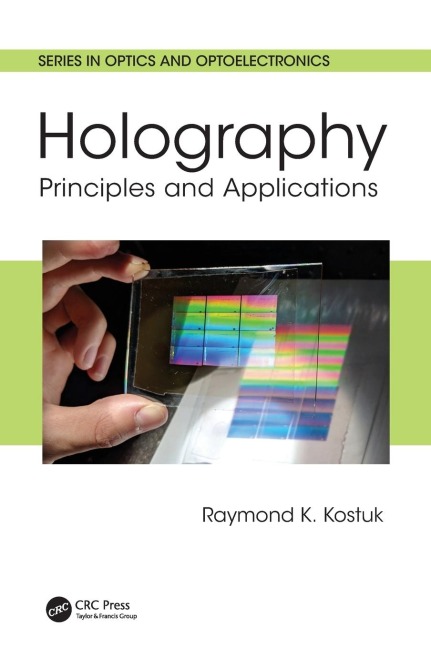 Holography: Principles and Applications
