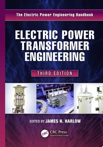 Electric Power Transformer Engineering, Third Edition