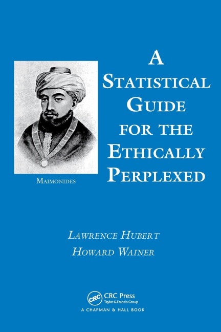 A Statistical Guide for the Ethically Perplexed