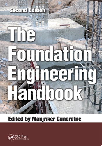 The Foundation Engineering Handbook, Second Edition