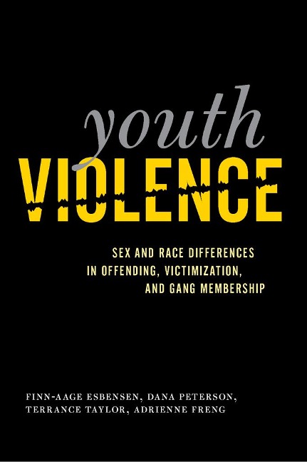 Youth Violence Sex and Race Differences in Offending, Victimization, and Gang Membership