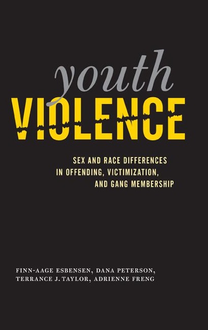 Youth Violence Sex and Race Differences in Offending, Victimization, and Gang Membership