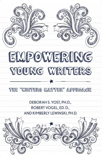 Empowering Young Writers: The Writers Matter Approach