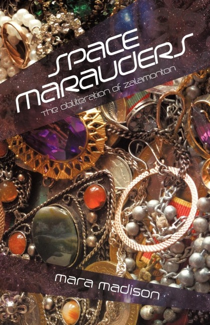 Space Marauders: The Obliteration of Zalamonton