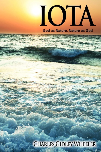 Iota: God as Nature, Nature as God
