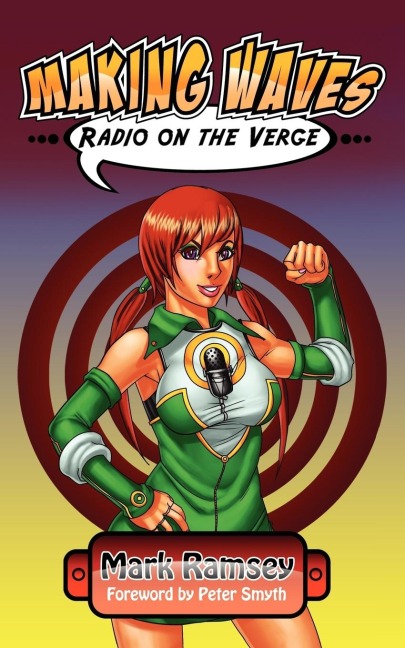 Making Waves: Radio on the Verge
