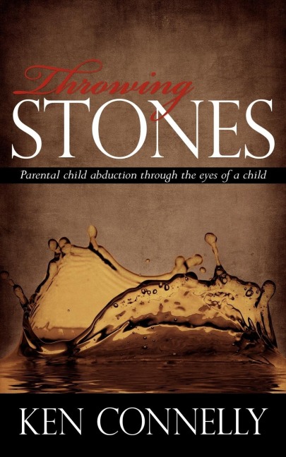 Throwing Stones: Parental Child Abduction Through the Eyes of a Child