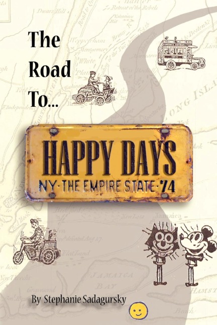 The Road to Happy Days: A Memoir of Life on the Road as an Antique Toy Dealer
