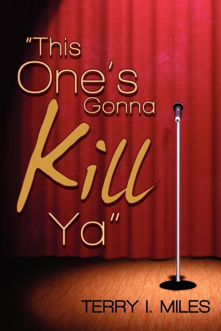 This Ones Gonna Kill YA!