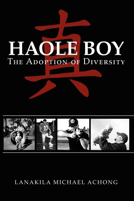 Haole Boy: The Adoption of Diversity