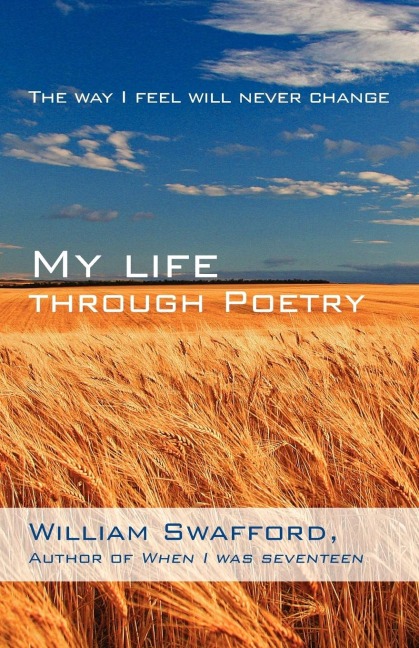 My Life Through Poetry: The Way I Feel Will Never Change