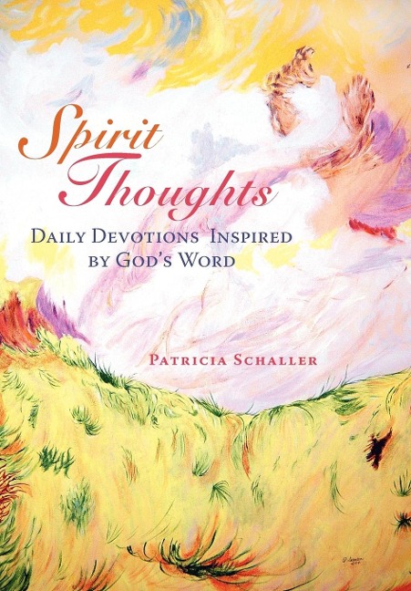 Spirit Thoughts: Daily Devotions Inspired by God's Word