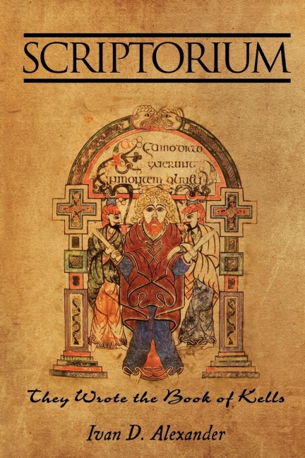 Scriptorium: They Wrote the Book of Kells