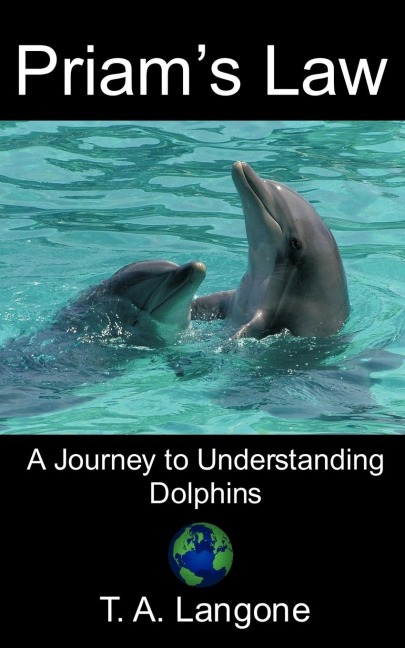 Priams Law: A Journey to Understanding Dolphins