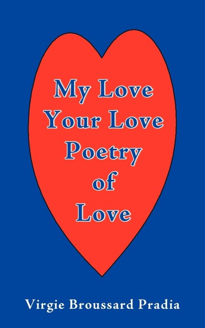 MY Love Your Love Poetry of Love