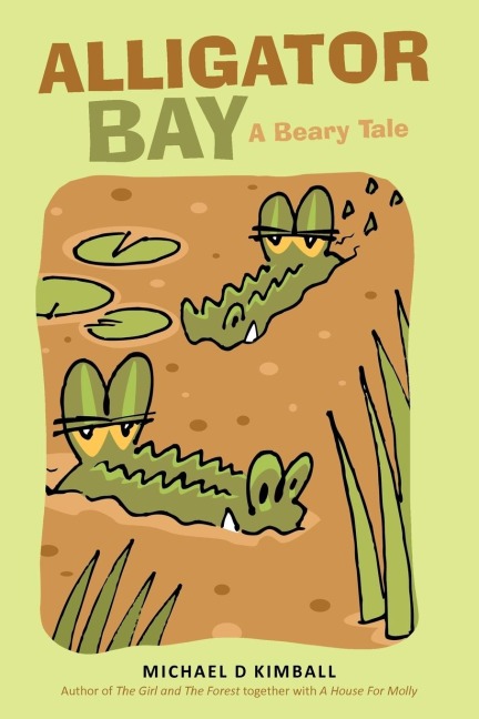 Alligator Bay: A Beary Tale