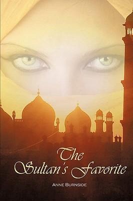 The Sultans Favorite: A Phantom of the Opera Story
