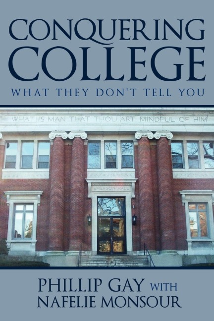 Conquering College: What they dont tell you