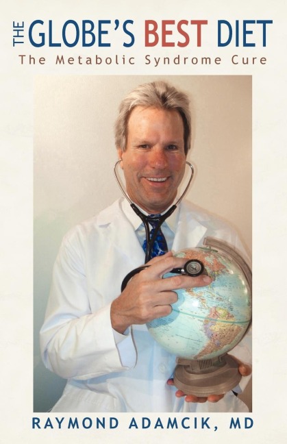 The Globes Best Diet: The Metabolic Syndrome Cure