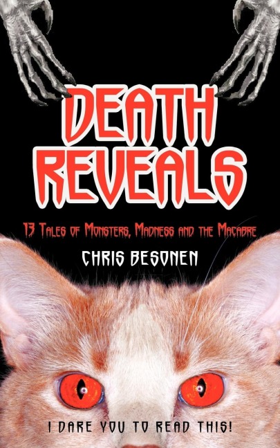DEATH REVEALS: 13 Tales of Monsters, Madness and the Macabre