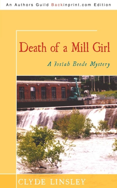 Death of a Mill Girl: A Josiah Beede Mystery