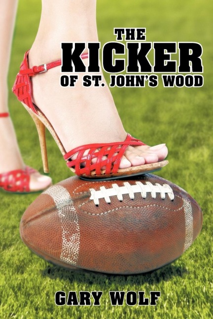 The Kicker of St. Johns Wood