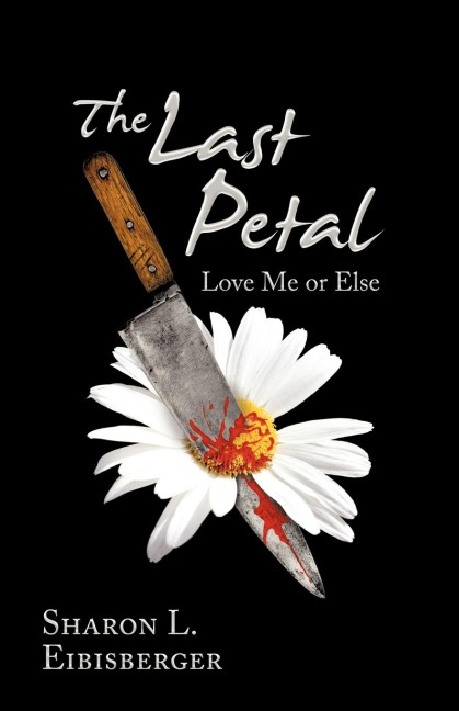 The Last Petal: Love Me or Else