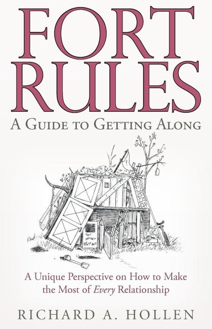 Fort Rules: A Guide to Getting Along