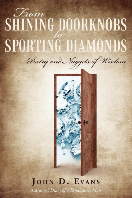 From Shining Doorknobs to Sporting Diamonds: Poetry and Nuggets of Wisdom