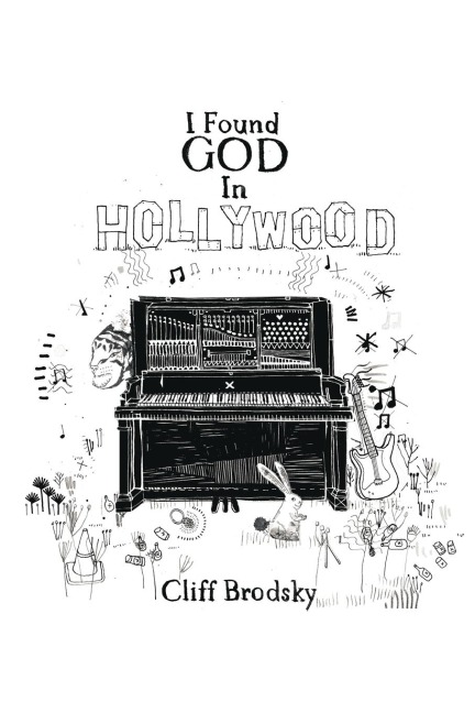 I Found God in Hollywood