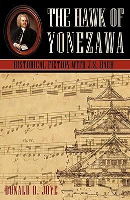 The Hawk of Yonezawa: Historical Fiction with J.S. Bach