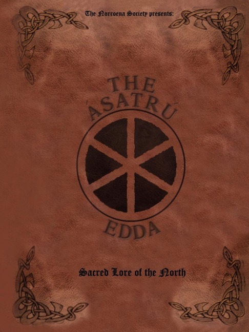 The Ásatrú Edda: Sacred Lore of the North
